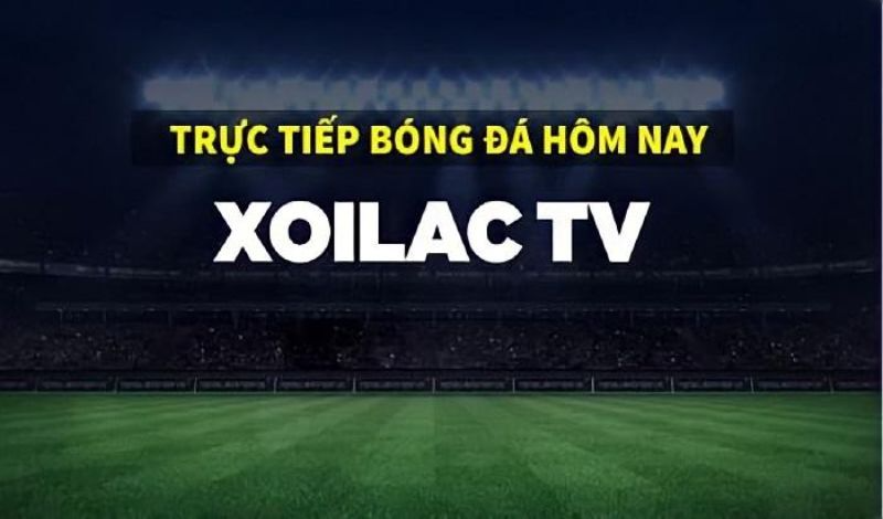 Xoilac TV và sự phát triển của việc xem bóng đá trực tiếp
